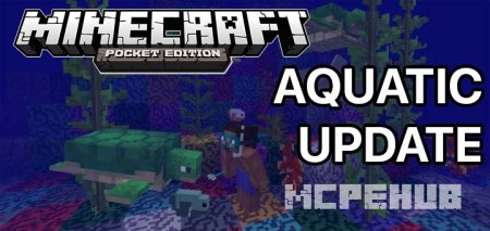 Мод: Aquatic Update в Minecraft PE 1.2