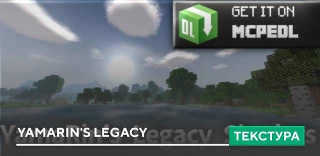 Текстуры: YamaRin's Legacy